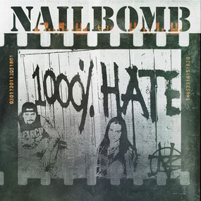 Nailbomb - 1000% Hate (Point Blank/Proud To Commit Commercial Suicide 2023 2CD reissue) - CD - New