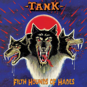 Tank - Filth Hounds Of Hades (2021 digipak reissue with 7 bonus tracks) - CD - New