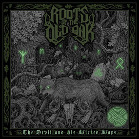 Roots Of The Old Oak - Devil And His Wicked Ways, The - CD - New