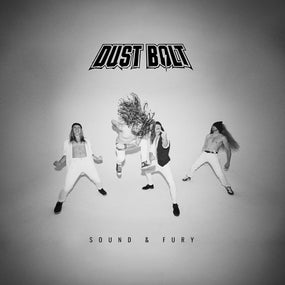 Dust Bolt - Sound & Fury - CD - New