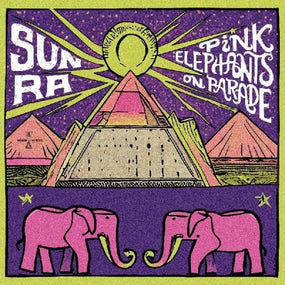 Sun Ra - Pink Elephants On Parade (Pink vinyl) (2024 RSD LTD ED) - Vinyl - New