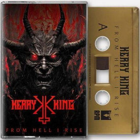 King, Kerry - From Hell I Rise (GOLD) - Cassette - New