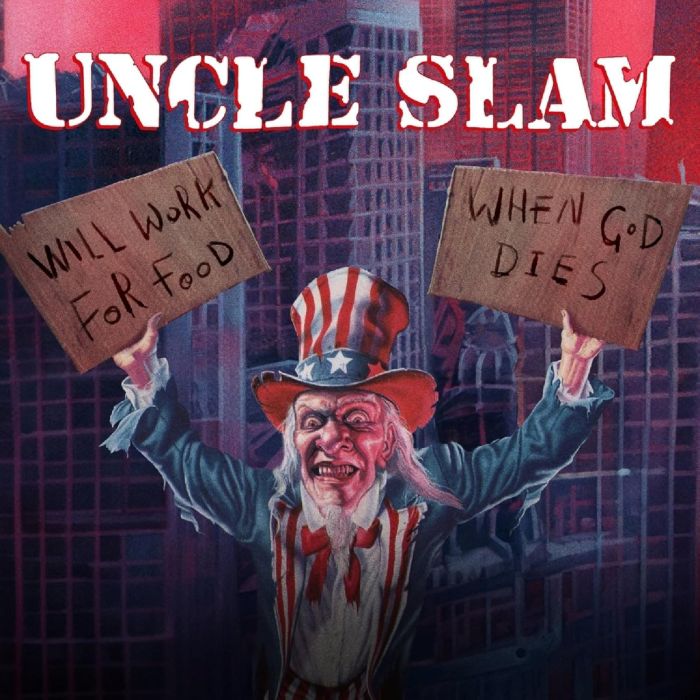 Uncle Slam - Will Work For Food/When God Dies (2024 2CD reissue) - CD - New