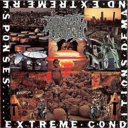 Brutal Truth - Extreme Conditions Demand Extreme Responses (2021 FDR remastered reissue) - CD - New