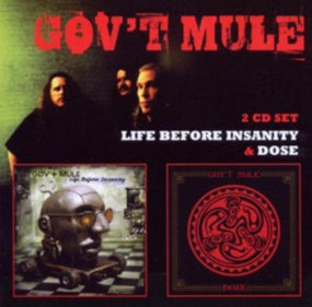 Govt Mule - Life Before Insanity/Dose (2CD) - CD - New