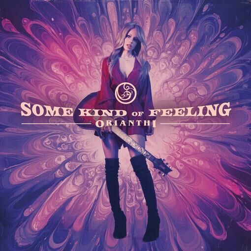 Orianthi - Some Kind Of Feeling - CD - New