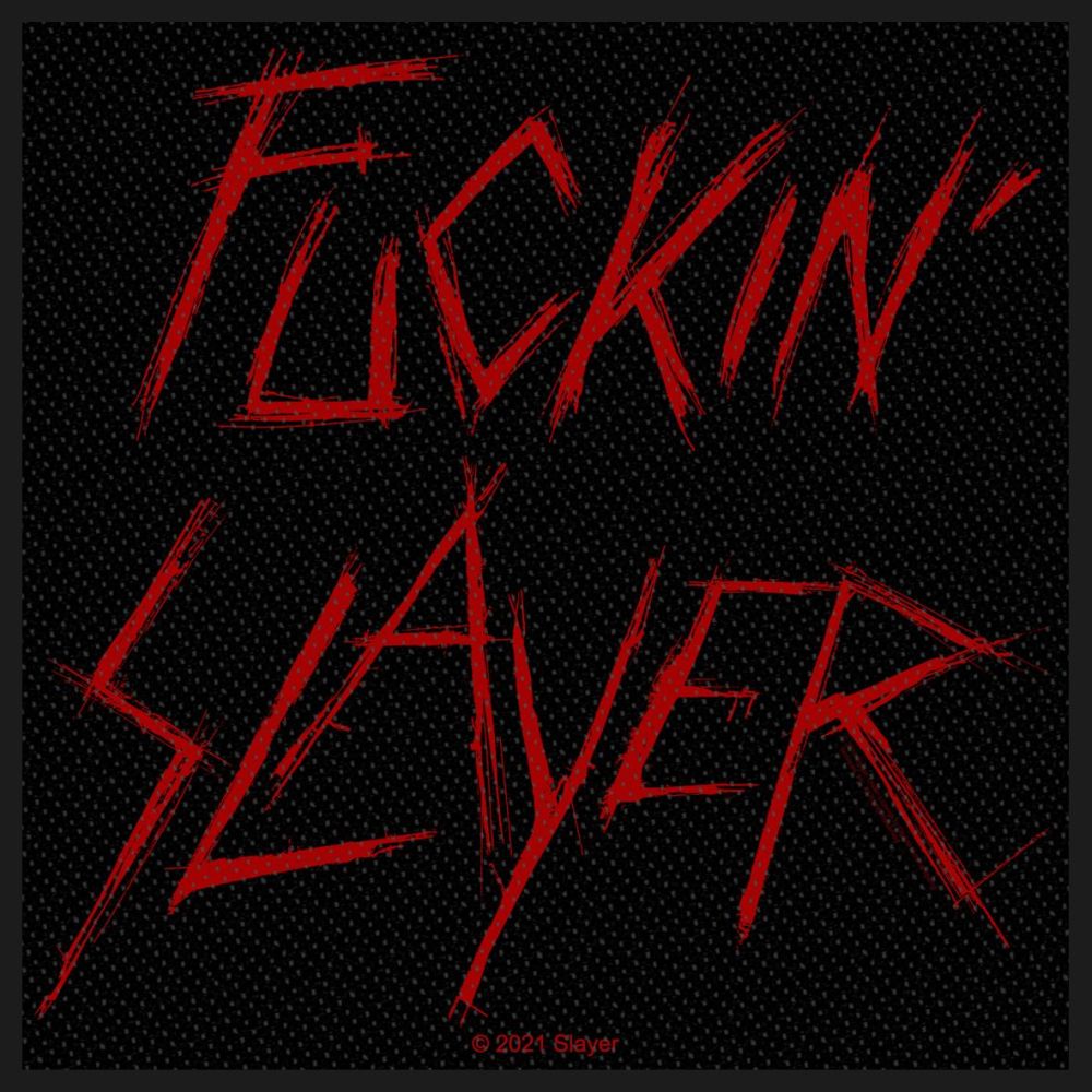 Slayer - Fuckin' Slayer (100mm x 100mm) Sew-On Patch