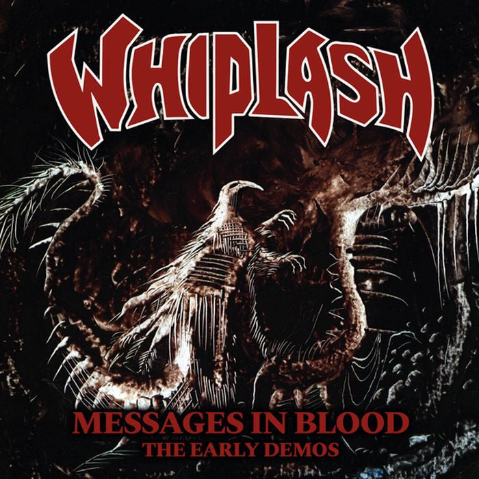 Whiplash - Messages In Blood: The Early Demos (2022 reissue) - CD - New