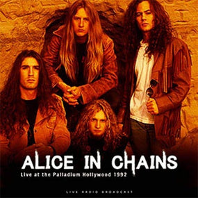 Alice In Chains - Live At The Palladium Hollywood 1992 (Radio Broadcast) - Vinyl - New
