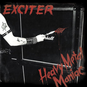 Exciter - Heavy Metal Maniac (2008 reissue) - Vinyl - New
