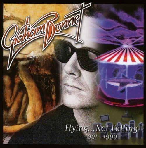 Bonnet, Graham - Flying...Not Falling 1991-1999 (The Day I Went Mad/Underground/Here Comes The Night) (3CD) - CD - New