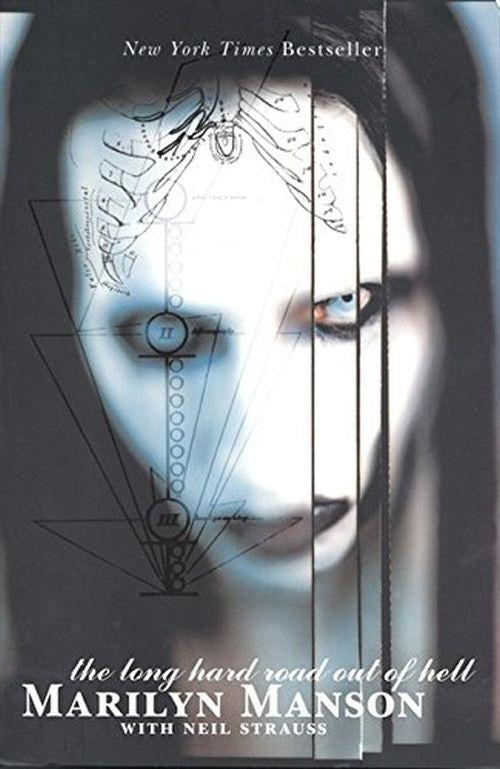 Manson, Marilyn - Long Hard Road Out Of Hell, The - Book - New