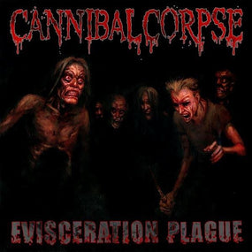 Cannibal Corpse - Evisceration Plague - CD - New