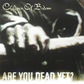 Children Of Bodom - Are You Dead Yet? - CD - New