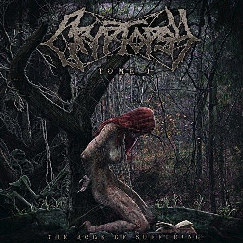 Cryptopsy - Book Of Suffering, The: Tome I (2024 EP reissue) - CD - New
