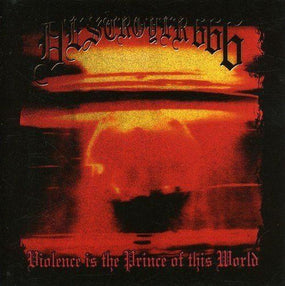 Destroyer 666 - Violence Is The Prince Of This World - CD - New
