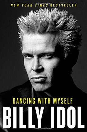 Idol, Billy - Dancing With Myself - Book - New