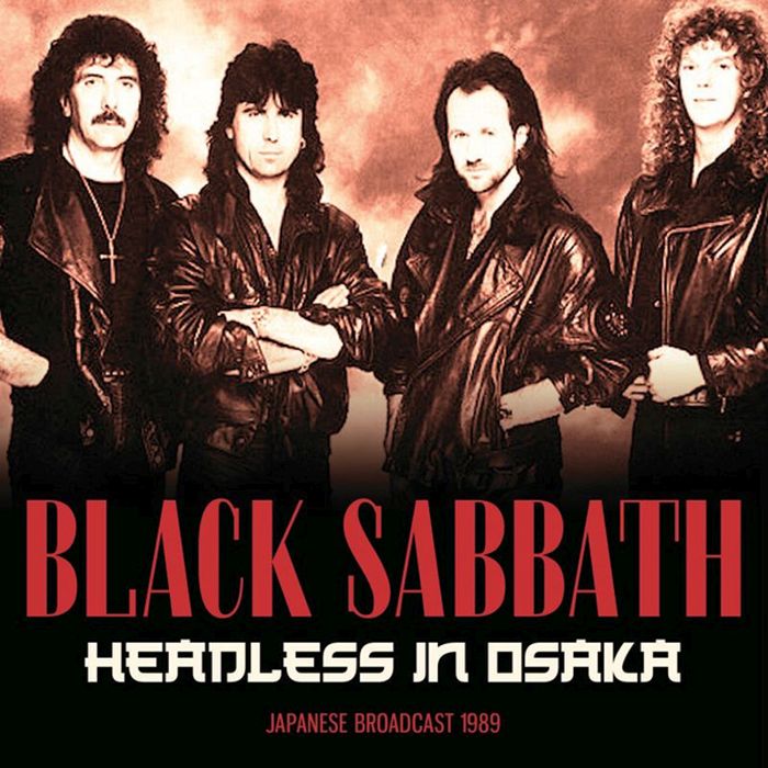 Black Sabbath - Headless In Osaka: Japanese Broadcast 1989 - CD - New