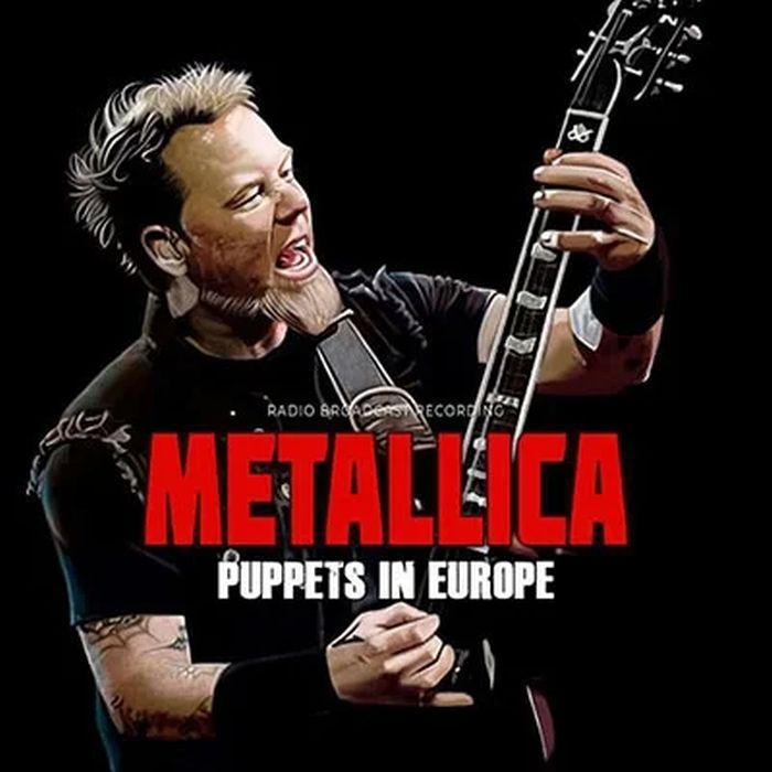 Metallica - Puppets In Europe: Radio Broadcast Recording - Vinyl - New