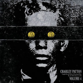 Patton, Charley - Complete Recorded Works In Chronological Order Volume 4 - Vinyl - New