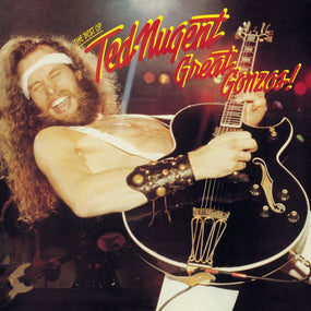 Nugent, Ted - Great Gonzos! The Best Of Ted Nugent - CD - New
