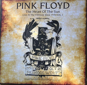 Pink Floyd - Heart Of The Sun, The: Live At The Fillmore West 1970 Vol. 1 - Radio Broadcast - Vinyl - New