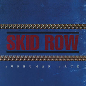 Skid Row - Subhuman Race (2023 180g 2LP Black vinyl reissue) - Vinyl - New