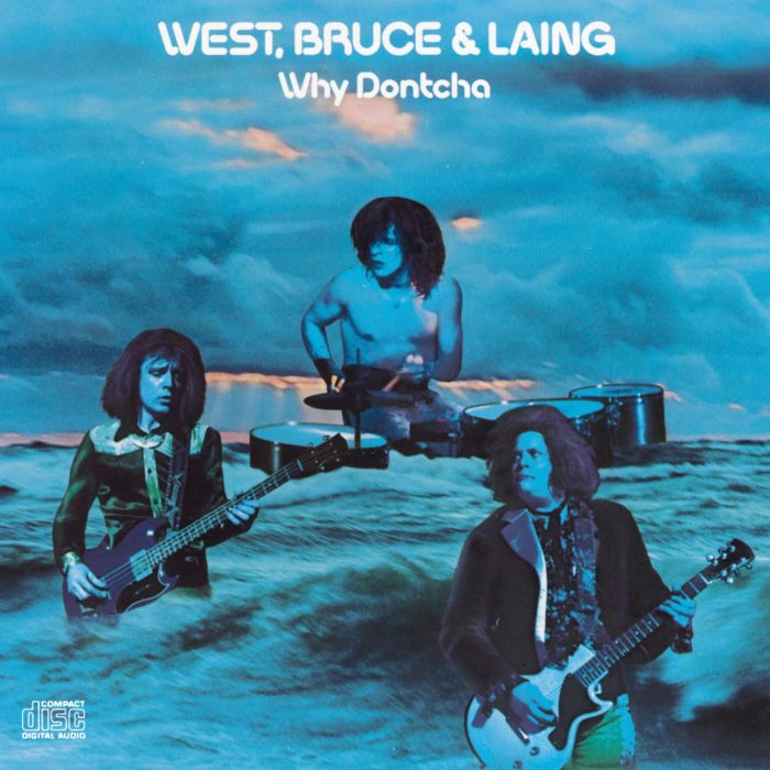 West, Bruce & Laing - Why Dontcha - CD - New