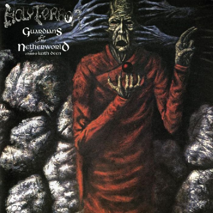 Holy Terror - Guardians Of The Netherworld: A Tribute To Keith Deen - CD - New