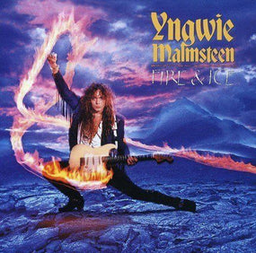 Malmsteen, Yngwie J. - Fire & Ice (2017 reissue with 2 bonus tracks) - CD - New