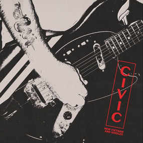 Civic - New Vietnam And Singles - Vinyl - New