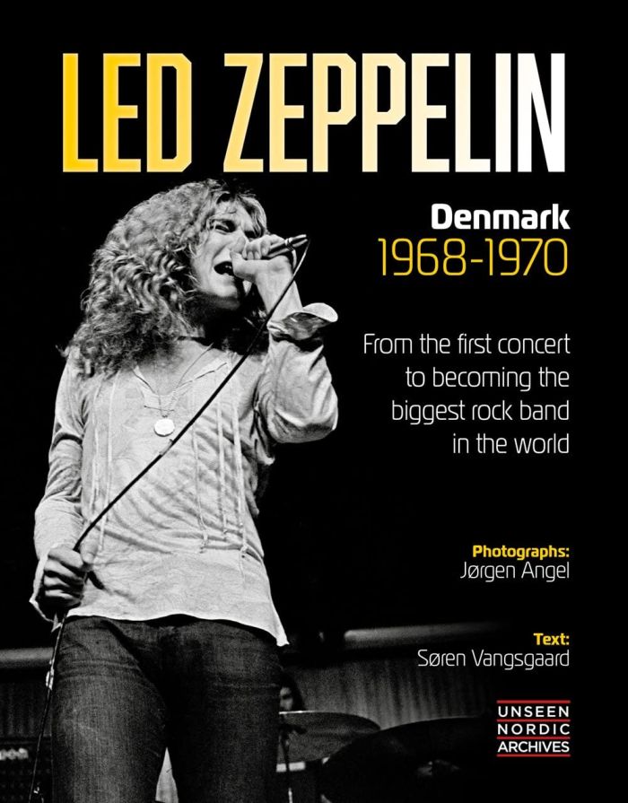 Led Zeppelin - Angel, Jorgen - Denmark 1968-1970 (HC) - Book - New