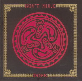 Gov't Mule - Dose - CD - New