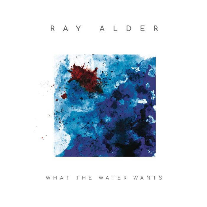 Alder, Ray - What The Water Wants (180g with bonus CD) - Vinyl - New
