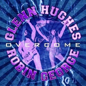 Hughes, Glenn & Robin George - Overcome - CD - New