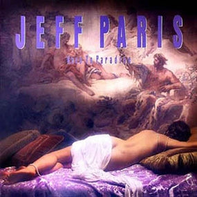 Paris, Jeff - Race To Paradise (2023 remastered reissue with 4 bonus tracks) - CD - New
