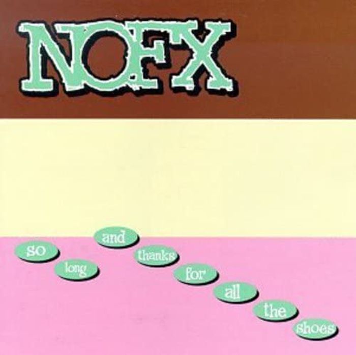NOFX - So Long And Thanks For All The Shoes - Vinyl - New