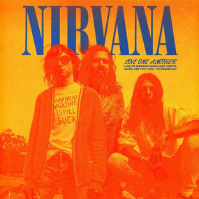 Nirvana - Love One Another: Live At Nakano Sunplaza Tokyo, Japan, Feb 19th 1992 - FM Broadcast - Vinyl - New