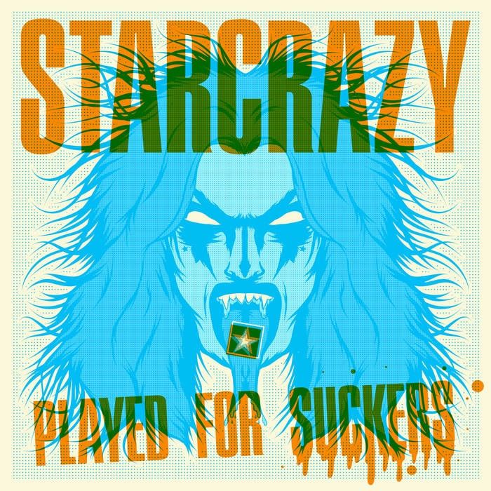 Starcrazy - Played For Suckers (12" EP Translucent Orange vinyl) - Vinyl - New