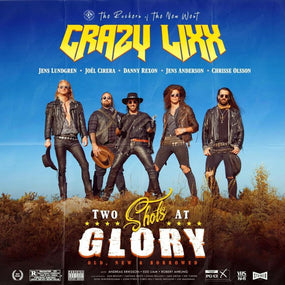 Crazy Lixx - Two Shots At Glory: Old, New & Borrowed - CD - New