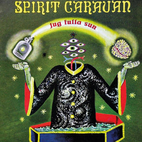 Spirit Caravan - Jug Fulla Sun (2024 reissue) - CD - New