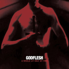Godflesh - World Lit Only By Fire, A (2023 White vinyl reissue) - Vinyl - New