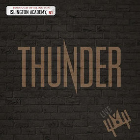 Thunder - Live At Islington Academy - CD - New