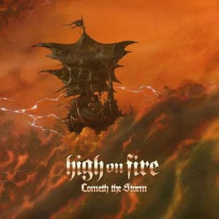 High On Fire - Cometh The Storm (180g 2LP gatefold with download card) - Vinyl - New