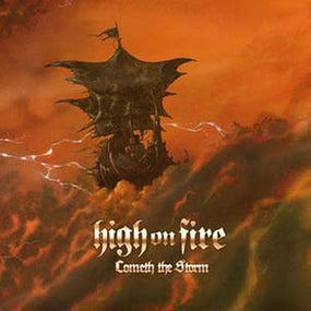 High On Fire - Cometh The Storm (180g 2LP gatefold with download card) - Vinyl - New