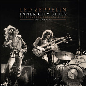 Led Zeppelin - Inner City Blues: Southampton Broadcast 1973 - Volume One (Ltd. Ed. 2LP Grey vinyl gatefold) - Vinyl - New
