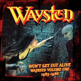 Waysted - Won't Get Out Alive: Waysted Volume One 1983-1986 (Vices/Waysted/You Won't Get Out Alive/The Good The Bad The Waysted/Save Your Prayers) (4CD Box Set) - CD - New