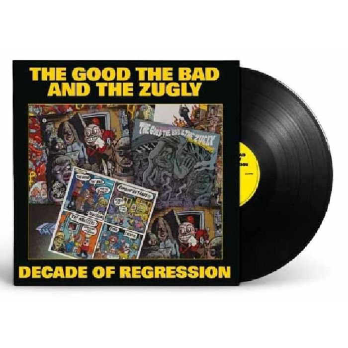 Good The Bad And The Zugly - Decade Of Regression - Vinyl - New