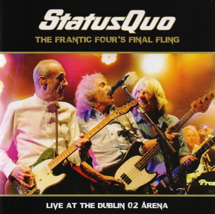 Status Quo - Frantic Four's Final Fling, The" Live At The Dublin 02 Arena (2024 DVD/CD reissue) (R0) - DVD - Music