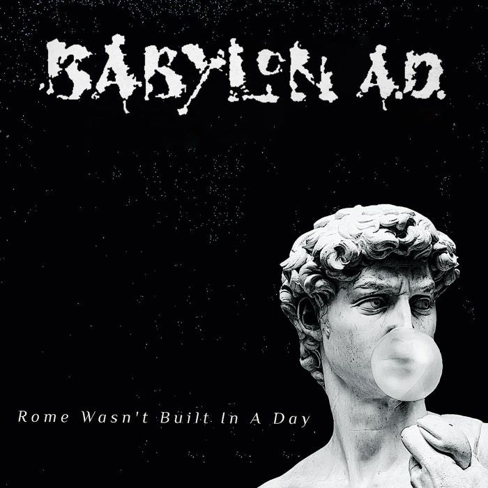 Babylon A.D. - Rome Wasn't Built In A Day - CD - New